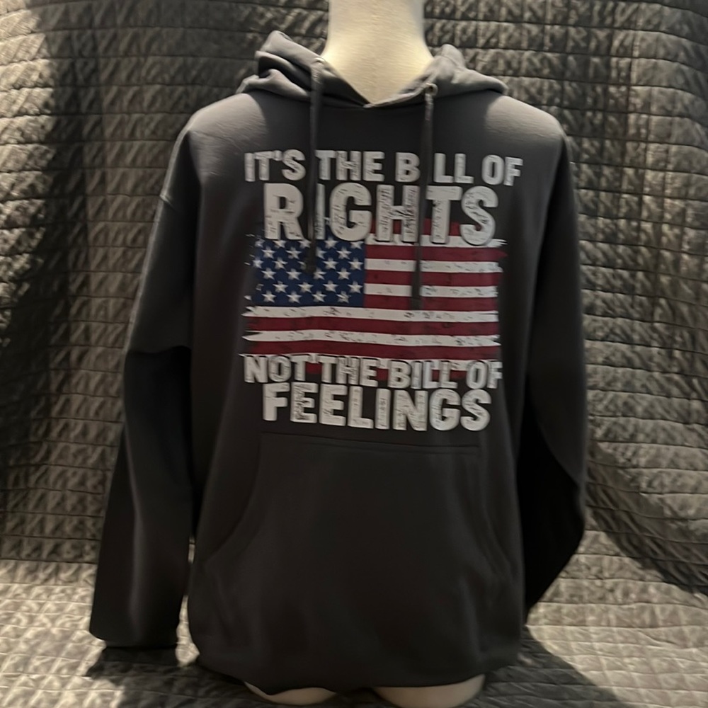 It’s the Bill of Rights, not the Bill of feelings.